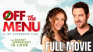 Off The Menu | Full Romantic Comedy Movie