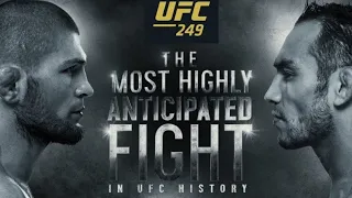 UFC 249 :khabib nurmagomedov VS tony ferguson promo.