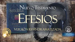 CARTA A LOS EFESIOS 📗 REINA VALERA  Versión Audio biblia