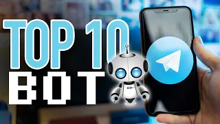 TOP 10 migliori BOT Utili per Telegram!