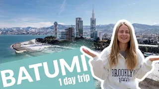 БАТУМІ ЗА 1 ДЕНЬ. Коротко про що подивитись | 1-day trip to BATUMI. Briefly what to see