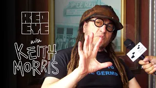 Red Eye / Ep.006 - Keith Morris Interview