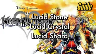 Kingdom Hearts 2.5 Final Mix | How to Get Lucid Stone/Crystal/Shard