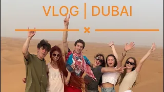 VLOG#10 | DUBAI