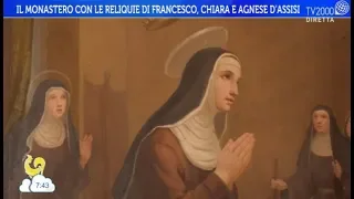 Il Monastero con le reliquie di Francesco, Chiara ed Agnese d'Assisi