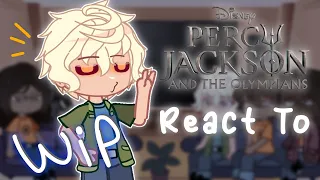 PERCY JACKSON SERIES REACT TO..|WIP|⭐