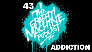 043: Addiction