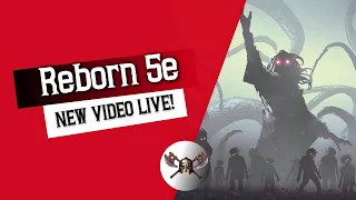 Reborn 5e - Ultimate Guide for Dungeons and Dragons