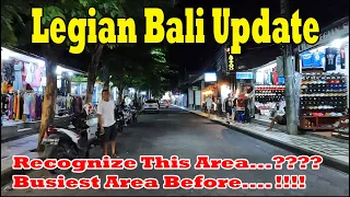 Busiest Area Before But Now Is Quiet | Legian Bali Nightlife