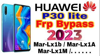 Huawei MAR-LX1B p30 lite FRP bypass remove account Hard Reset 100%tested حذف تجاوز حساب إعادة المصنع