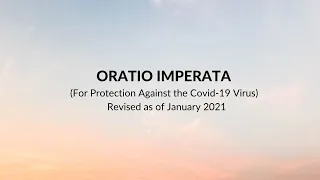 ORATIO IMPERATA (For Protection Against the Covid-19 Virus) | Revised as of January 2021