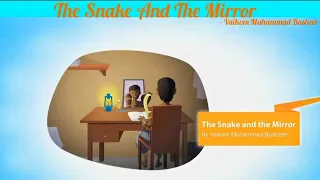 The Snake And The Mirror By Vaikom Muhammad Baseer [Beehive - IX]