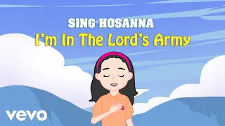 Sing Hosanna - I'm In The Lords Army | Bible Songs for Kids