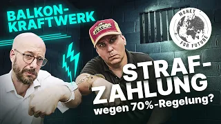 Balkonkraftwerk - Strafzahlung wegen 70%-Regel?