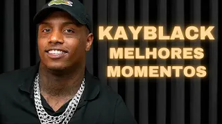 KAYBLACK MELHORES MOMENTOS - PODPAH