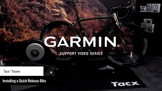 Support: Quick Release Bike Installation on a Tacx® Trainer