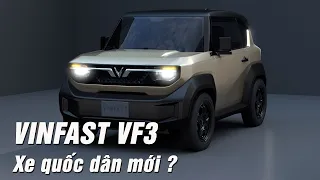 VinFast VF3: Xe quốc dân mới của người Việt ?