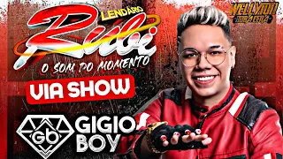 DJ GIGIO BOY LENDÁRIO RUBI NA VIA SHOW 12-02-2024 #marcantes #sofrência #arrocha #saudade