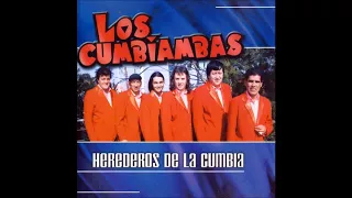 Los Cumbiambas - Enganchados (Herederos De La Cumbia)