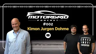 Motorgrid Podcast - Kimon Jurgen Dohme - EP 02