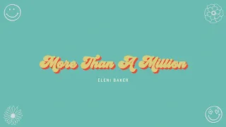 Eleni Baker - More Than a Million (Lyric Video)