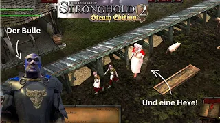 Der Bulle und eine gruselige Hexe! - Stronghold 2 Steam Edition : Teil 4