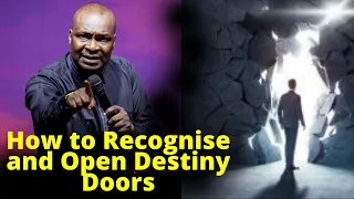 How Recognize and Open Destiny DOORS in the Spirit | APOSTLE JOSHUA SELMAN