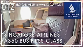 Singapore Airlines A350 Business Class | Ho Chi Minh City, Vietnam to Singapore