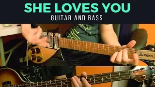 She Loves You - Rhythm Guitar and Bass - Rickenbacker 325