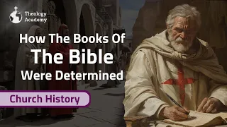 Who Chose the Books of the Bible? | Bible Book Order Explained