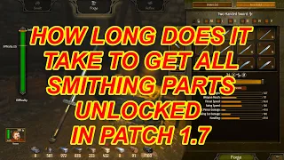 Bannerlord 1.7 How Long Does It Take To Unlock All Smithing Parts (See Pinned Comment)   | Flesson19