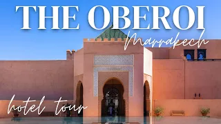 Insanely beautiful hotel in Marrakech - The Oberoi Full Tour