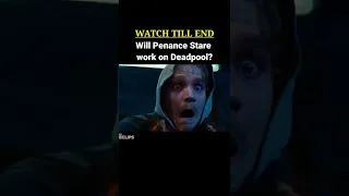 Does Penance Stare Work On Deadpool #shorts #mcu #ytshorts