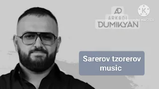 arkadi dumikyan sarerov dzorerov  Remix  karaoke