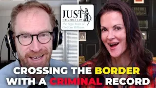 Crossing the Border with a Criminal Record