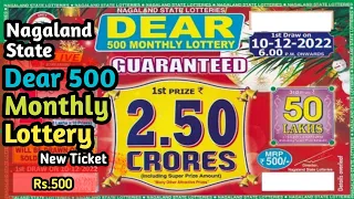 Nagaland State Dear 500 Monthly Lottery | Dear 500 Monthly Lottery | 10-12-2022