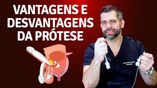 Vantagens e Desvantagens da Prótese Peniana | Dr. Marco Túlio Cavalcanti