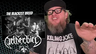 NETHERBIRD - The Blackest Breed (First Reaction)