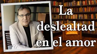 Gabriel Rolón - La deslealtad en el amor