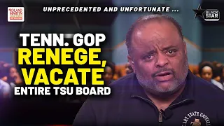 They Don't Give A Damn! Tenn. Repubs RENEGED On Deal, VACATES ENTIRE TSU Board