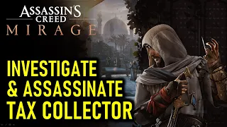 Investigate Tax Collector's Mansion & Assassinate Al-Anqa the Tax Collector | AC Mirage