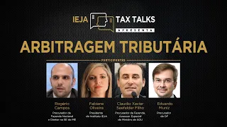 TAX TALKS - T2 EP 9 - Arbitragem Tributária