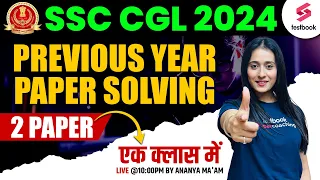 SSC CGL 2024 | English Grammar | Previous Year Paper Solving | English By Ananya Ma'am