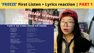 TXT 'FREEZE' Album first listen + Lyrics | PART 1 (Tracks 1 - 4) | REACTION