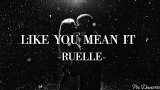 Like You Mean It- Ruelle  (Subtitulada al español)