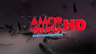 Amor a Prueba - Capítulo 51 (18-02-2015)