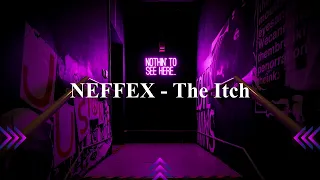 NEFFEX - The Itch (Instrumental) [Copyright Free]