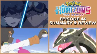 FRIEDE & SPINEL! THE EXPLORERS'S CATCH RAYQUAZA?! Pokemon Horizons Episode 44 SUMMARY & REVIEW