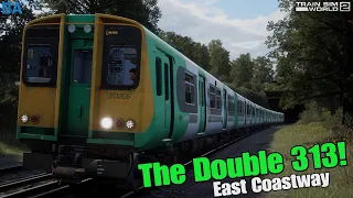 The Double 313!|East Coastway|Train Sim World 2