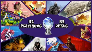 52 Platinum Trophies in 52 Weeks CHALLENGE - Peter's 2022 Platinums in Review